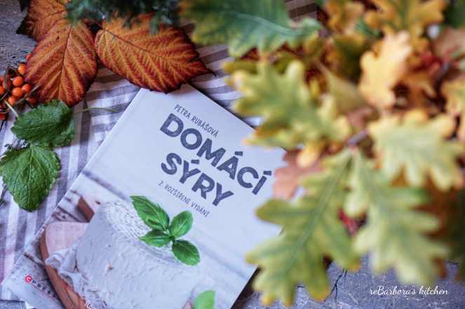 Recenze knih: Domácí sýry - Petra Rubášová | reBarbora's kitchen